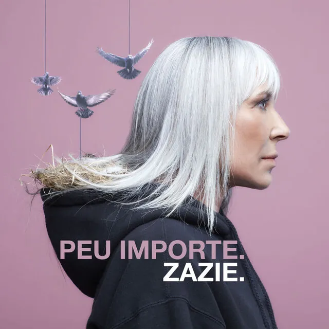 Pochette : Peu importe — Zazie